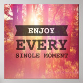Geniet van elk moment poster (Voorkant)