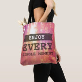 Geniet van elk moment tote bag (Dichtbij)