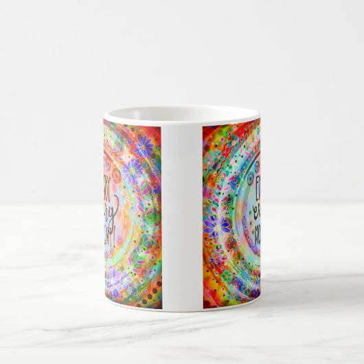 Geniet van elke minuut koffiemok (Center)