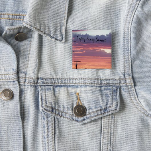 Geniet van elke zonsondergang vierkante button 5,1 cm (In situ)