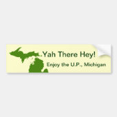 Geniet van het Amerikaanse Michigan met Da Yoopers Bumpersticker (Voorkant)