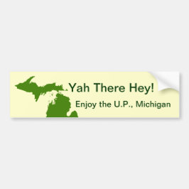 Geniet van het Amerikaanse Michigan met Da Yoopers Bumpersticker