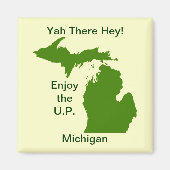 Geniet van het Amerikaanse Michigan met Da Yoopers Magneet (Voorkant)