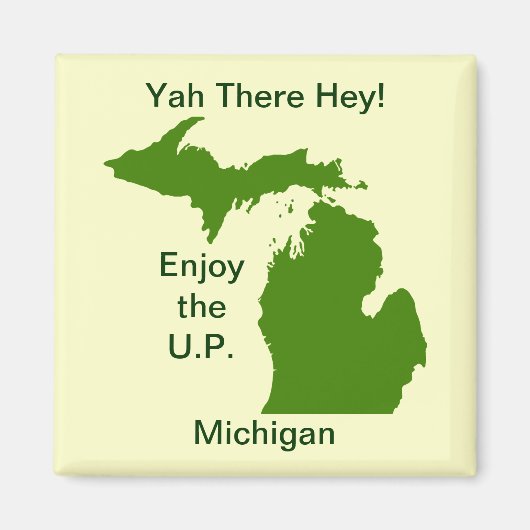 Geniet van het Amerikaanse Michigan met Da Yoopers Magneet (Voorkant)