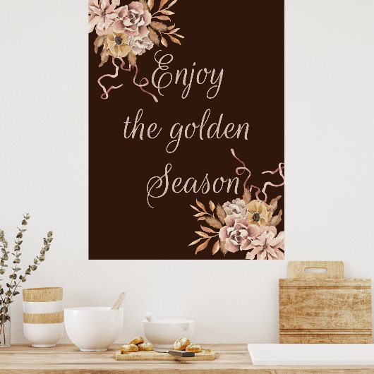 Geniet van het gouden seizoen poster (Keuken)