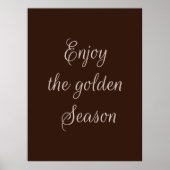 Geniet van het gouden seizoen poster (Voorkant)