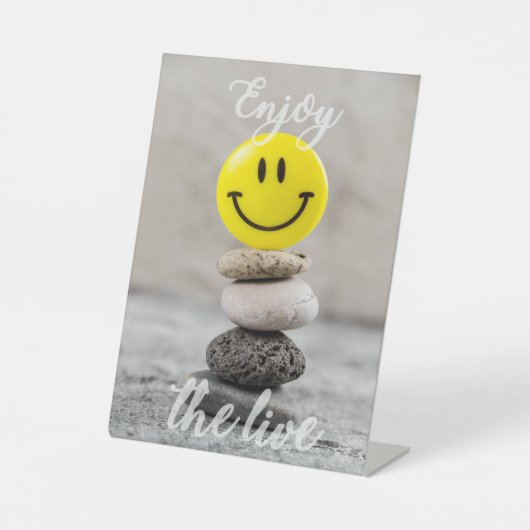 Geniet van het leven! reclamebord met voetstuk (Voorkant)