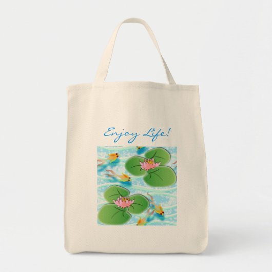 Geniet van het leven! tote bag (Voorkant)