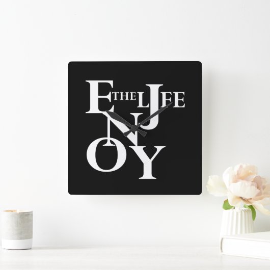 Geniet van het leven vierkante klok (Huis)