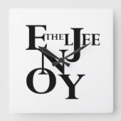 Geniet van het leven vierkante klok (Voorkant)