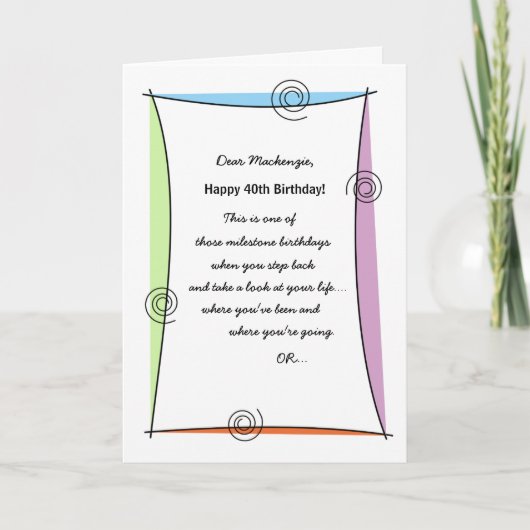 Geniet van het moment 40ste verjaardag kaart (Voorkant)