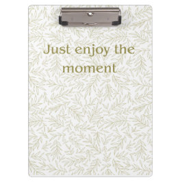 "Geniet van het Moment" Botanische Mindfulness Har Klembord