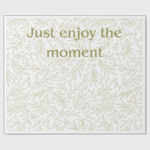 "Geniet van het Moment" Cadeau voor Botanische Min