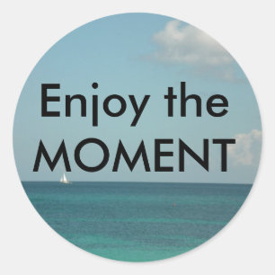 Geniet van het moment ronde sticker