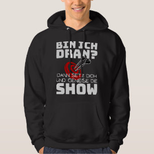 Geniet van het Show Dart Gezegde Darts Hoodie