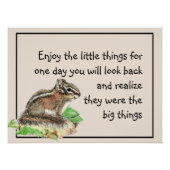 Geniet van Inspirerend Quote Chipmunk Perfect Poster (Voorkant)