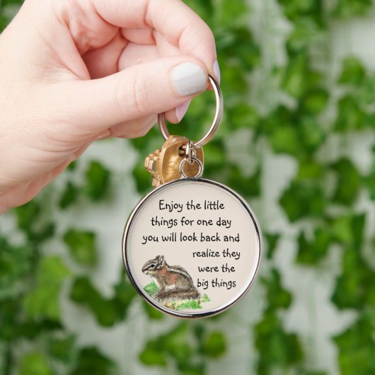 Geniet van Inspirerend Quote Chipmunk Sleutelhanger (Hand)
