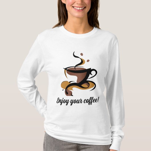 Geniet van je koffie! t-shirt (Voorkant)