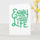 Geniet van je leven kaart (Gele Bloem)