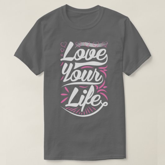Geniet van je leven t-shirt (Design voorkant)