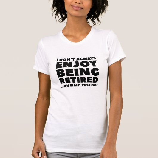 Geniet van je pensioen t-shirt (Voorkant)