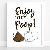 Geniet van je poep Funny Bathroom Decor Poster