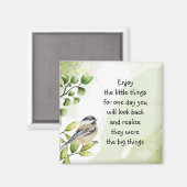 Geniet van kleine dingen Inspirerend citaat Stomme Magneet (Voorkant / Achterkant)