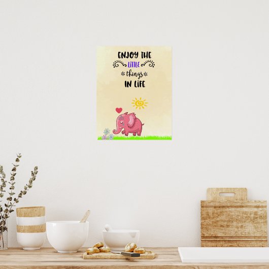 Geniet van kleine dingen Roze olifant Smelling Flo Poster (Keuken)
