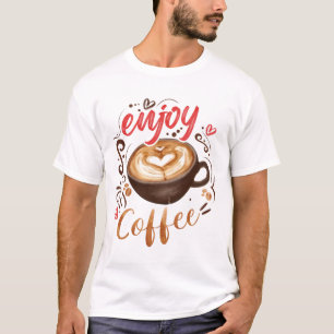 Geniet van koffie t-shirt