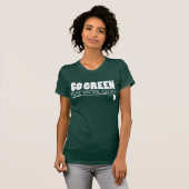 Geniet van meer gulden in het groen (OP DARK) T-shirt (Voorkant volledig)