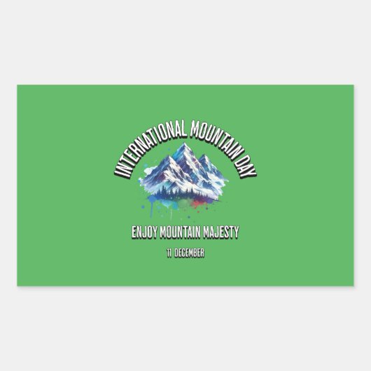 Geniet van Mountain Majesty. Internationale Bergda Rechthoekige Sticker (Voorkant)