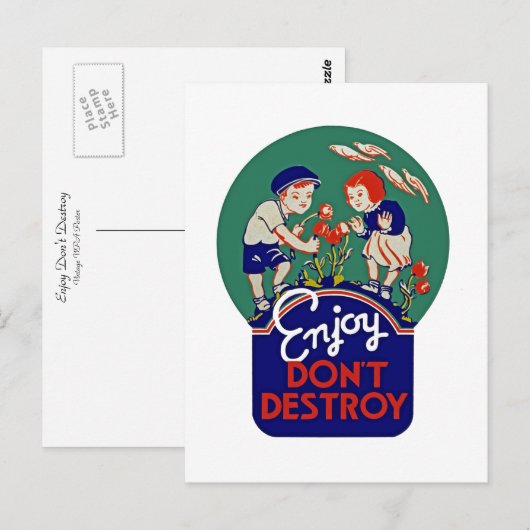Geniet van niet vernietigen briefkaart (Voorkant / Achterkant)
