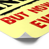 Geniet van onhygiëne Funny Poster Sign (Hoek)