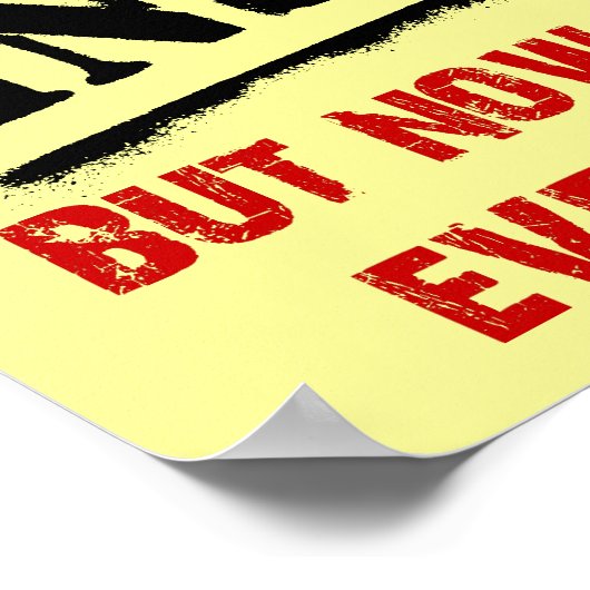 Geniet van onhygiëne Funny Poster Sign (Hoek)