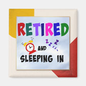 Geniet van rumoer en slapend, kleurrijk design magneet (Voorkant)