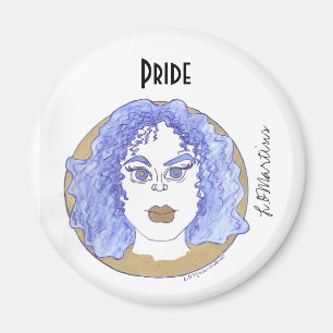 Geniet van sterke vrouwen - Pride Magneet