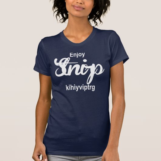 Geniet van stnirp kihiyviptrg t-shirt (Voorkant)