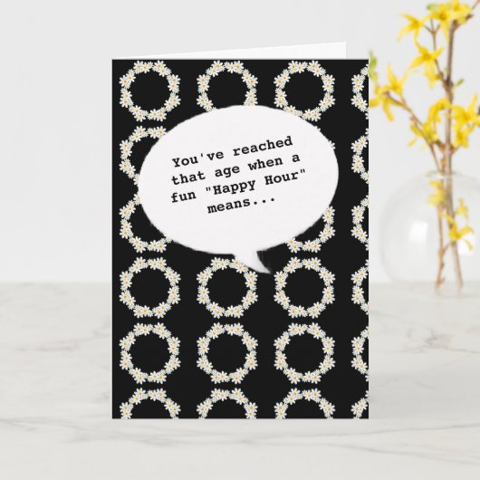 Geniet van trendy uur om oud te worden Grappige ve Kaart (Gele Bloem)