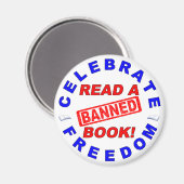 Geniet van vrijheid! Lees een BANNED Book! Magneet (Voorkant / Achterkant)