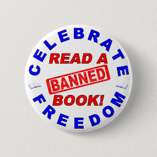 Geniet van vrijheid!  Lees een BANNED Book! Ronde Button 5,7 Cm