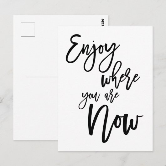 Geniet van waar je nu bent Quote Black Script Briefkaart (Voorkant / Achterkant)