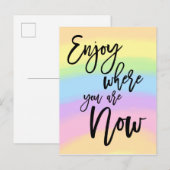 Geniet van waar je nu bent Quote regenboogkleuren Briefkaart (Voorkant / Achterkant)