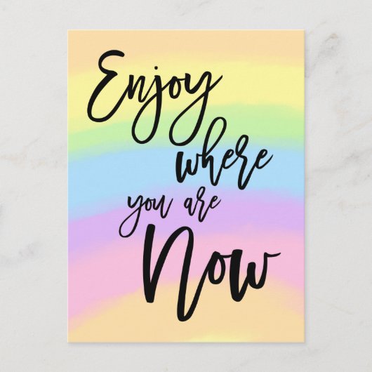 Geniet van waar je nu bent Quote regenboogkleuren Briefkaart (Voorkant)