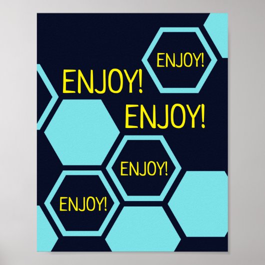 Geniet van zeshoek abstract poster (Voorkant)