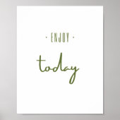 geniet vandaag. Poster en Prints (Voorkant)