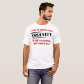 Genietend van krankzinnige grappige T-shirt (Voorkant volledig)