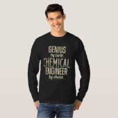 Genius Chemical Engineer Engineering Apparel T-shirt (Voorkant volledig)