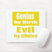 Genius door geboorte, kwaad door keuze muismat (Met muis)