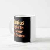 Genius Door geboorte slacker door keuze Koffiemok (Voorkant links)