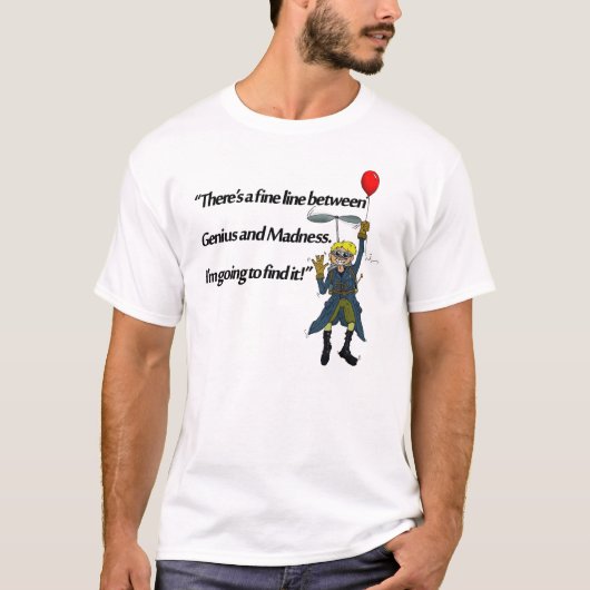 Genius en waanzin t-shirt (Voorkant)